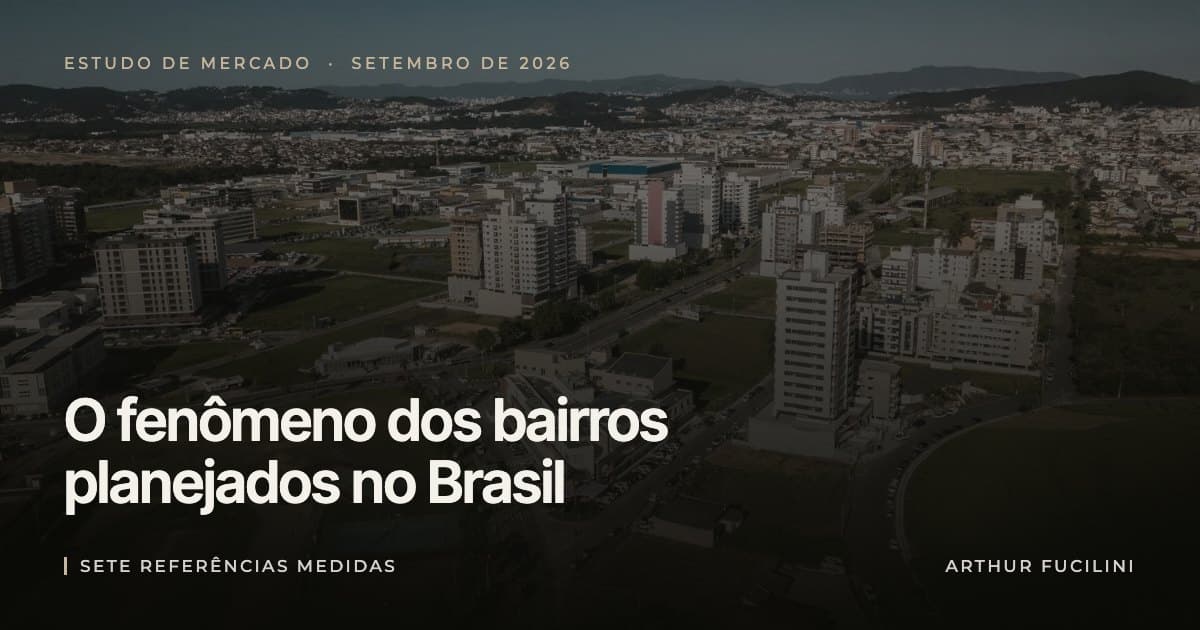 O fenômeno dos bairros planejados